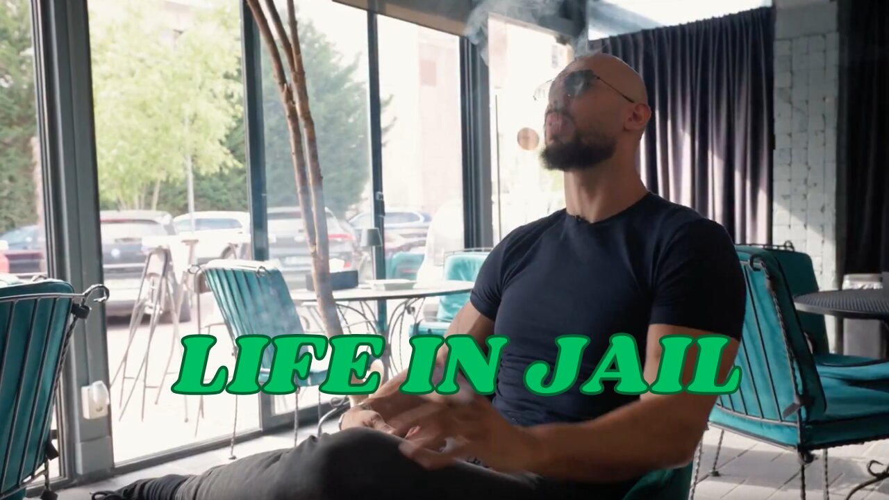 Andrew Tate on Life in Jail