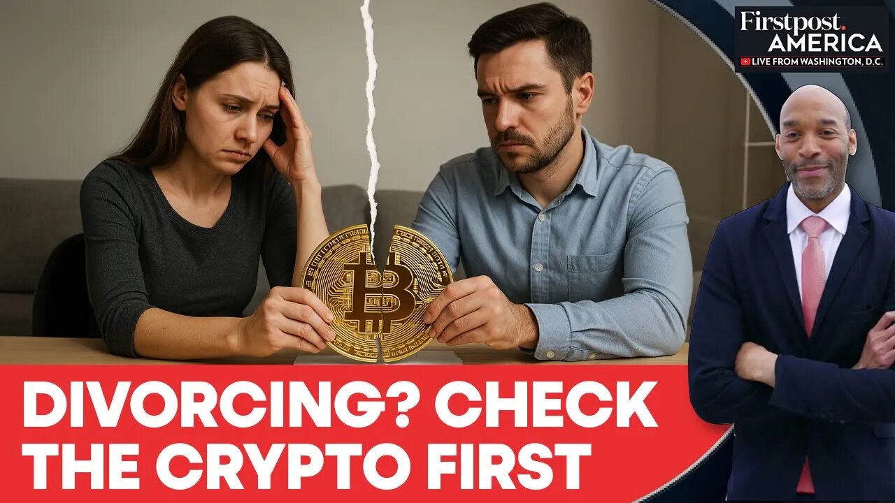 Hidden Bitcoin and Crypto Assets Complicate Millennial Divorces | Firstpost America | N18G