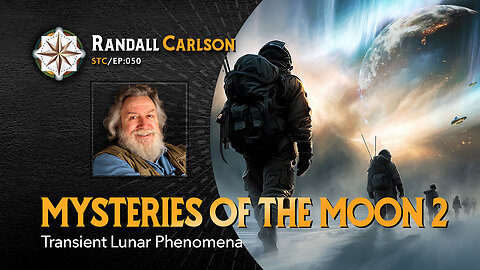 Mysteries Of The Moon: Transient Lunar Phenomenon - Squaring The Circle: A Randall Carlson Podcast