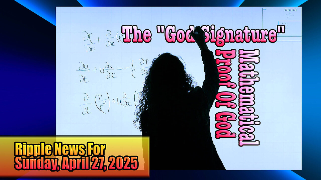 The God Signature - A Mathematical Proof