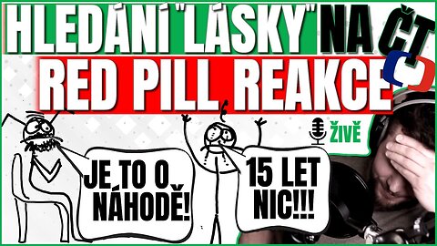 POŘAD O VZTAZÍCH NA ČT - RED PILL REAKCE