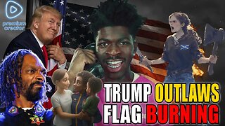 Trump OUTLAWS Flag Burning | Lil Nax X arrest | Snoop Dogg's homophobic?!?! Premium Creator