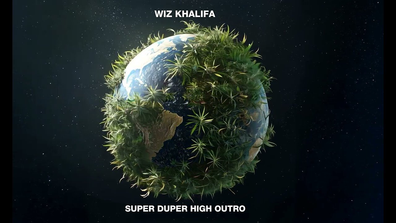 Wiz Khalifa - Super Duper High Outro