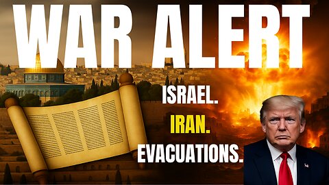 WAR ALERT: U.S. Evacuates as Mideast Tensions Explode | Israel Will Act Without U.S. Backing