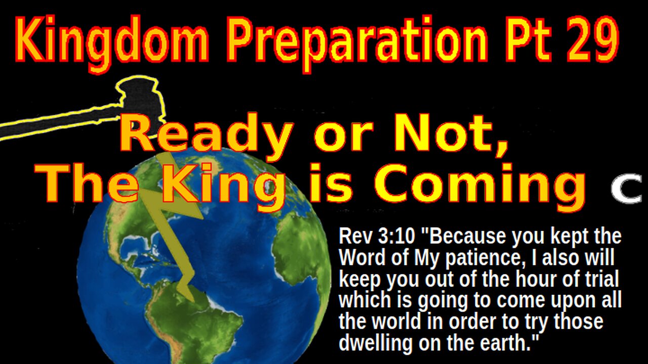 Ready or Not, the King Is Coming - C