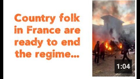 "French Country Folk Ready to Overthrow the Regime"