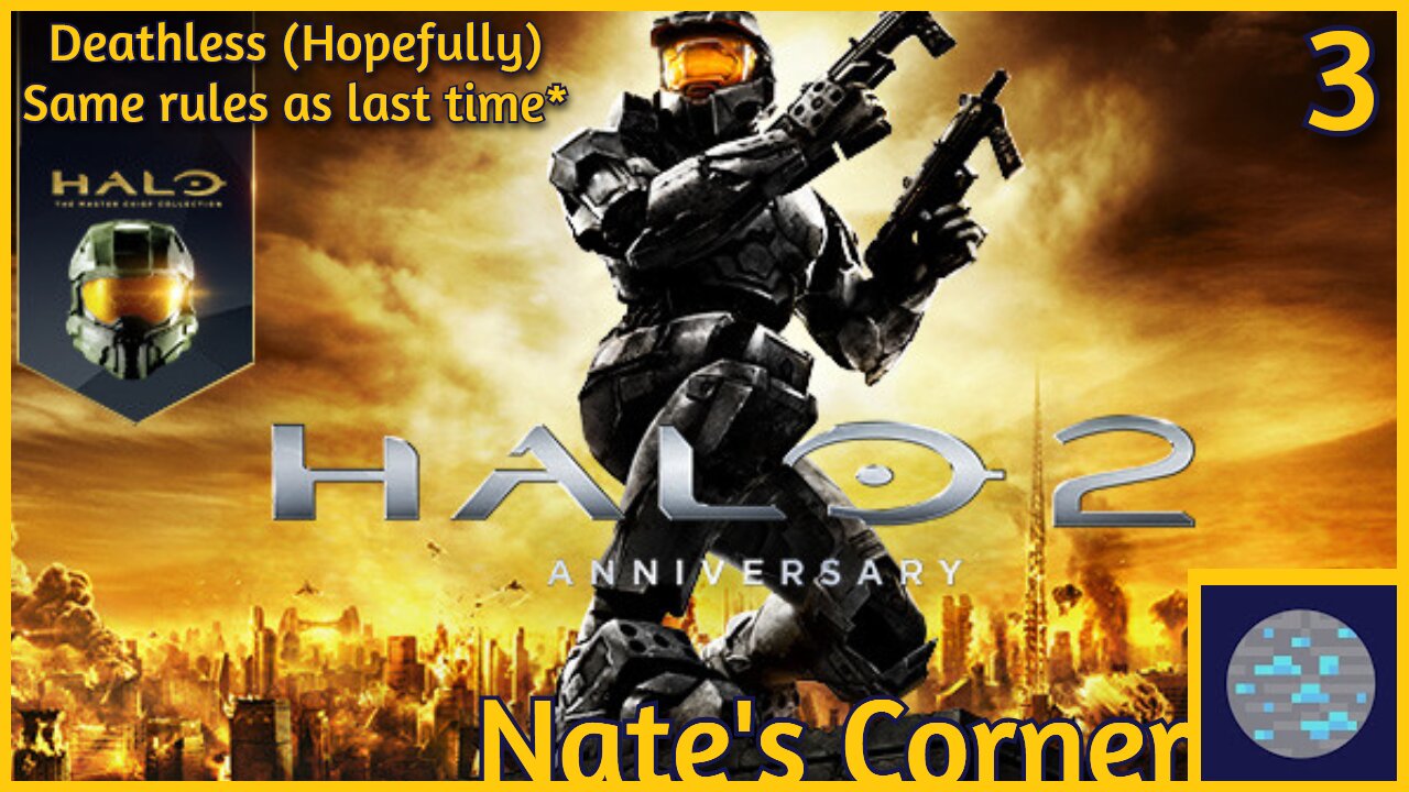 Halo 2 Deathless Part 3 (Hopefully) !!!