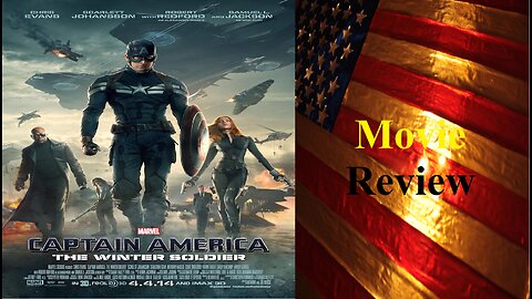 Captain America: The Winter Soldier (2014 Film) Review - A very good sequel!