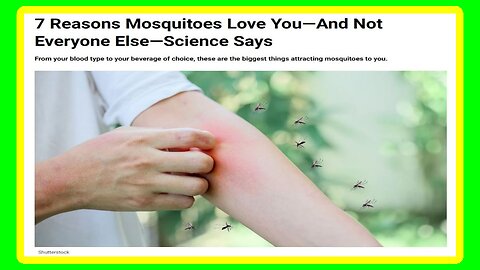 Why Mosquitoes Like You More Thank Others - 6/18/2025