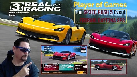 Player of Games: Real Racing 3 Update 13.3: The SP3ED RUSH 5 Event with the FERRARI DAYTONA SP3