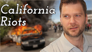 Where You Gonna be when Half of California Riots?