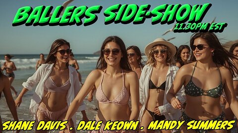 The Ballers Side-Show #194 - Shane Davis - Aug 15 2025
