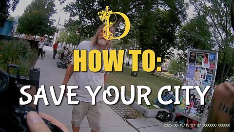 How To: Save Your City