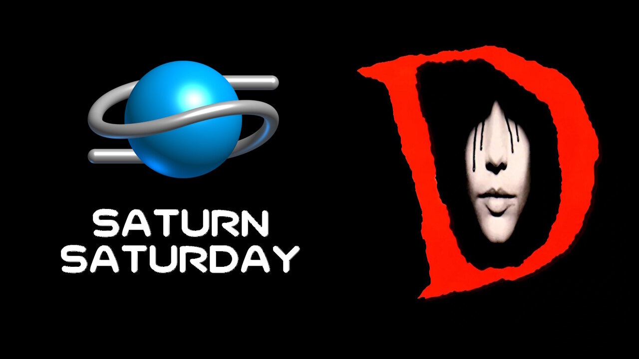 Saturn Saturday: D 🔥🎮