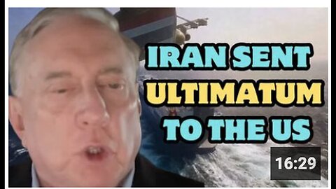 "Iran Issues Ultimatum to US Following Houthi Attack on Navy Warship in Red Sea - Douglas McGregor"