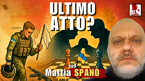 🇺🇦🇷🇺 #UCRAINA: atto finale? | Il Punt🔴 di Vista di Mattia SPANÒ