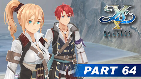 Ys X: Nordics Part 64 - More Exploration