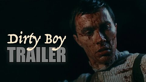 DIRTY BOY Official Trailer (2025) UK Folk Horror