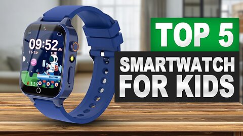 Top 5 BEST Smartwatches For Kids in 2025