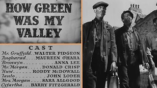 How Green Was My Valley (1941) Oscar-Winning Classic That Beat Citizen Kane!