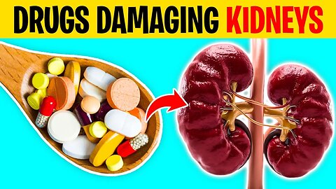 7 Common Medications That Can Damage Your Kidneys