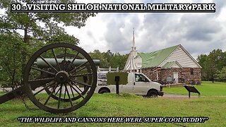 VISITING SHILOH NATIONAL MILITARY PARK