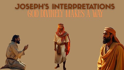 Joseph's Interpretations