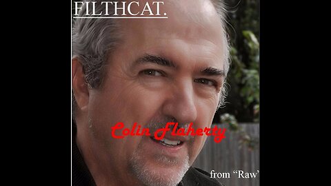 FILTHCAT - Colin Flaherty