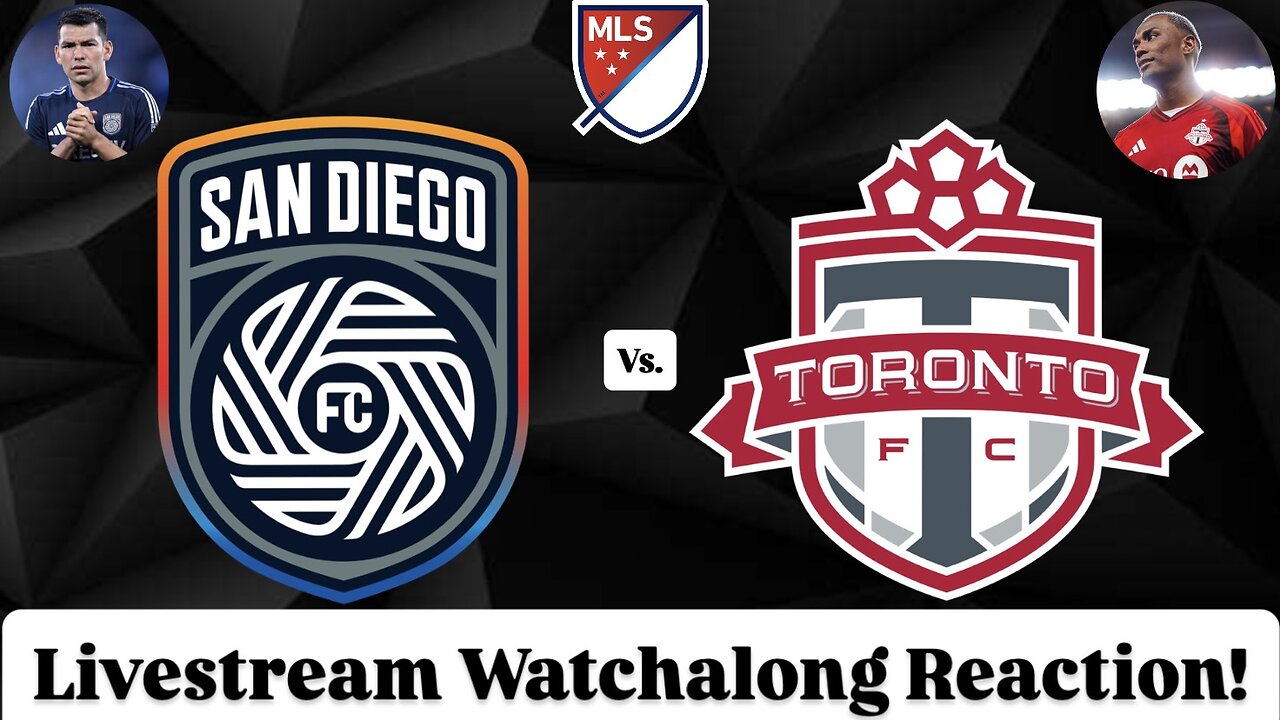 San Diego FC Vs. Toronto FC Livestream Watchalong Reaction