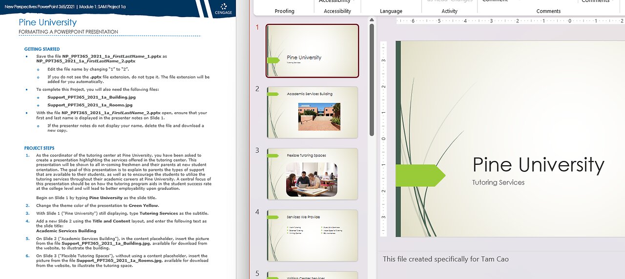 New Perspectives PowerPoint 365/2021 | Module 1: SAM Project 1a | Pine University (Full 2025)