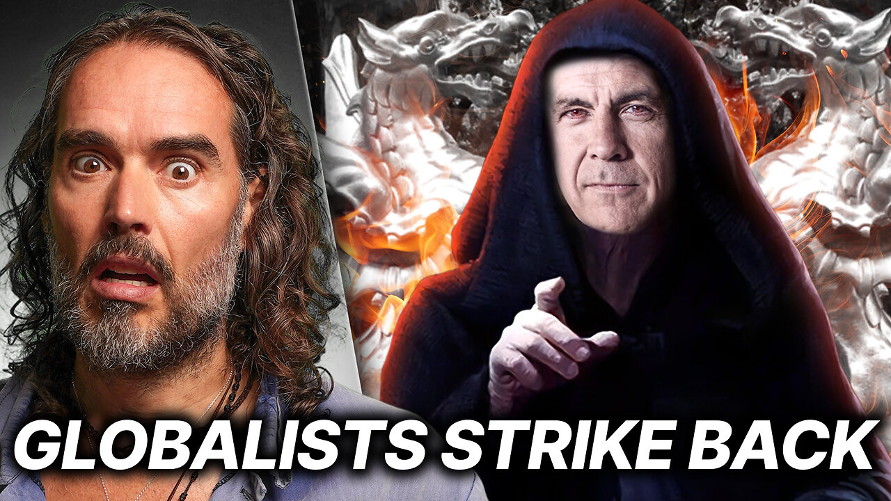 Globalism STRIKES BACK!