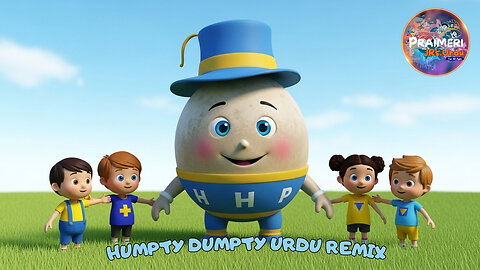 Humpty Dumpty Urdu REMIX Nursery Rhyme and Poem OUT NOW!!! Woohoo