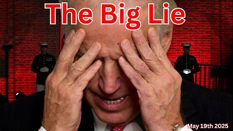 The Big Lie