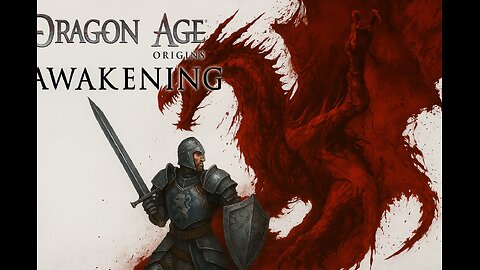 Dragon Age: Awakening (Episode 1)