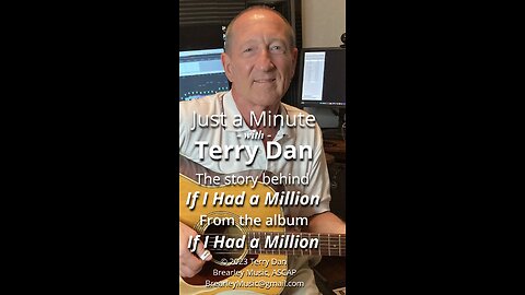 Just a Minute With Terry Dan | If I Had a Million
