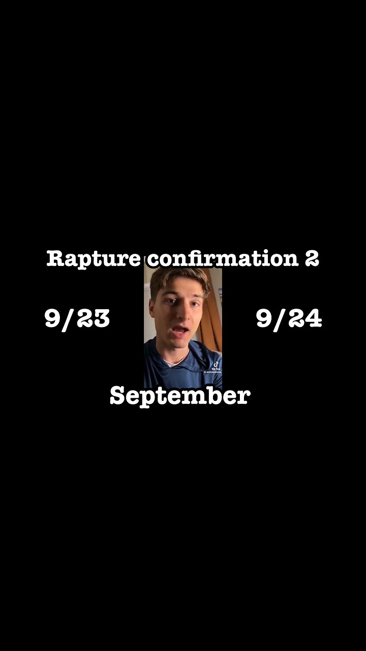Rapture Confirmation 2
