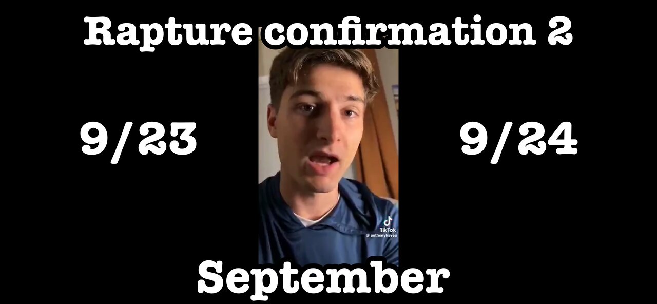 Rapture Confirmation 2