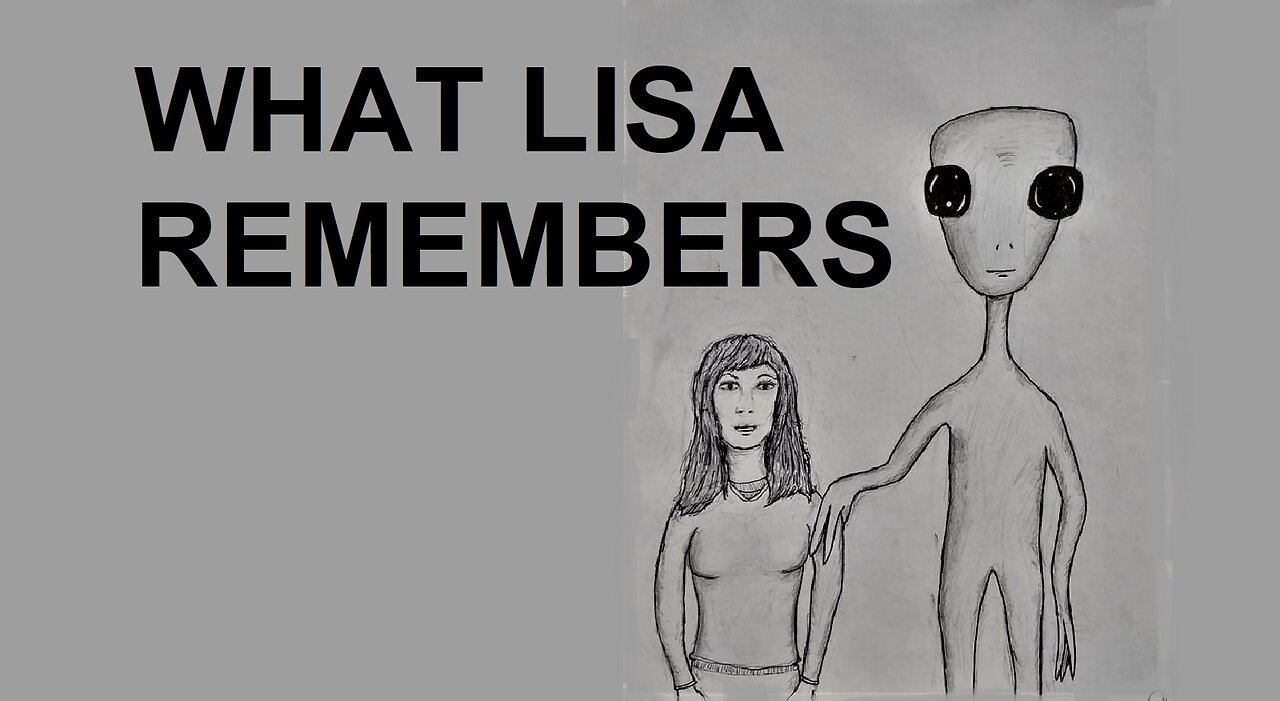 WHAT LISA REMEMBERS