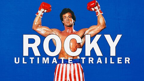 ROCKY BALBOA (1976 - 2025) Ultimate Trailer