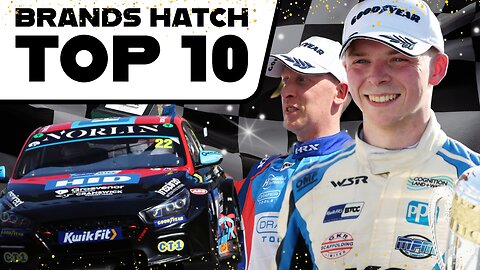 BTCC Brands Hatch | Top 10