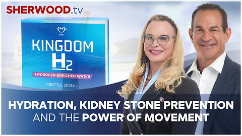 Hydration, Kidney Stone Prevention, and the Power of Movement