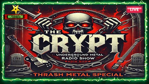🟢The Crypt Underground Metal Radio Show | Thrash Metal Special LIVE!🟢