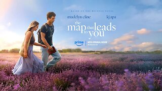 THE MAP THAT LEADS TO YOU Official Trailer (NEW 2025)