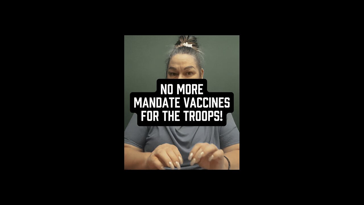 No More Mandatory Vaccines For Troops 🙌