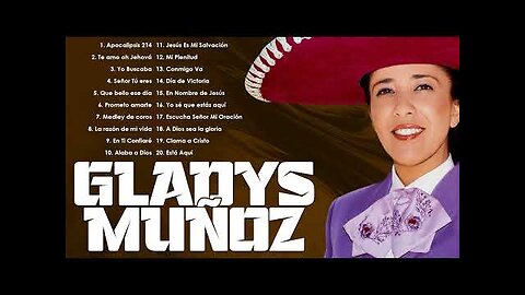 Gladys Muñoz - 2 Horas Adoración Y Grandes Alabanzas Vol. 8 - Alabanza Musica Cristiana.