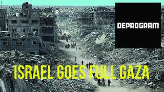 DeProgram with Ted Rall and John Kiriakou: “Israel Goes Full Gaza”