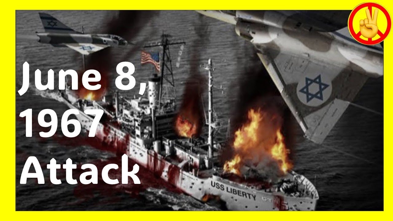 USS Liberty 1968 Attack