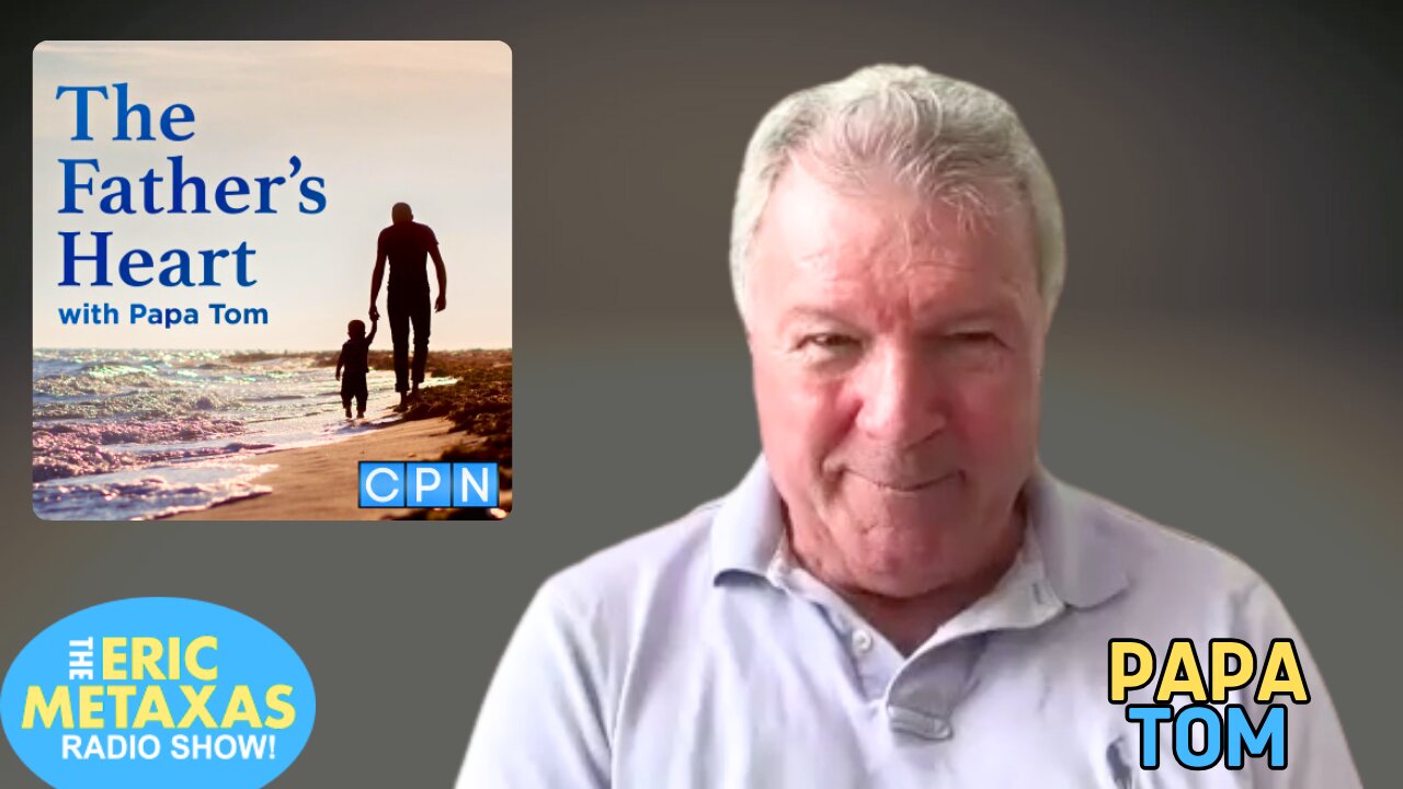 Papa Tom Clark Returns with More From The Father's Heart Podcast