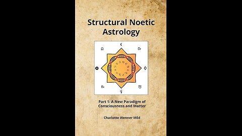 Structural Noetic Astrology - C.Wenner
