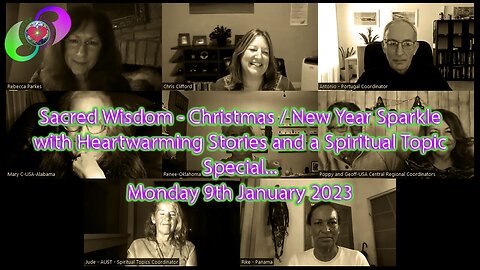 [2023-01-09] Christmas / New Year Sparkle with Heart warming Stories & Spiritual Topic Special - Mon 9th Jan 2023
